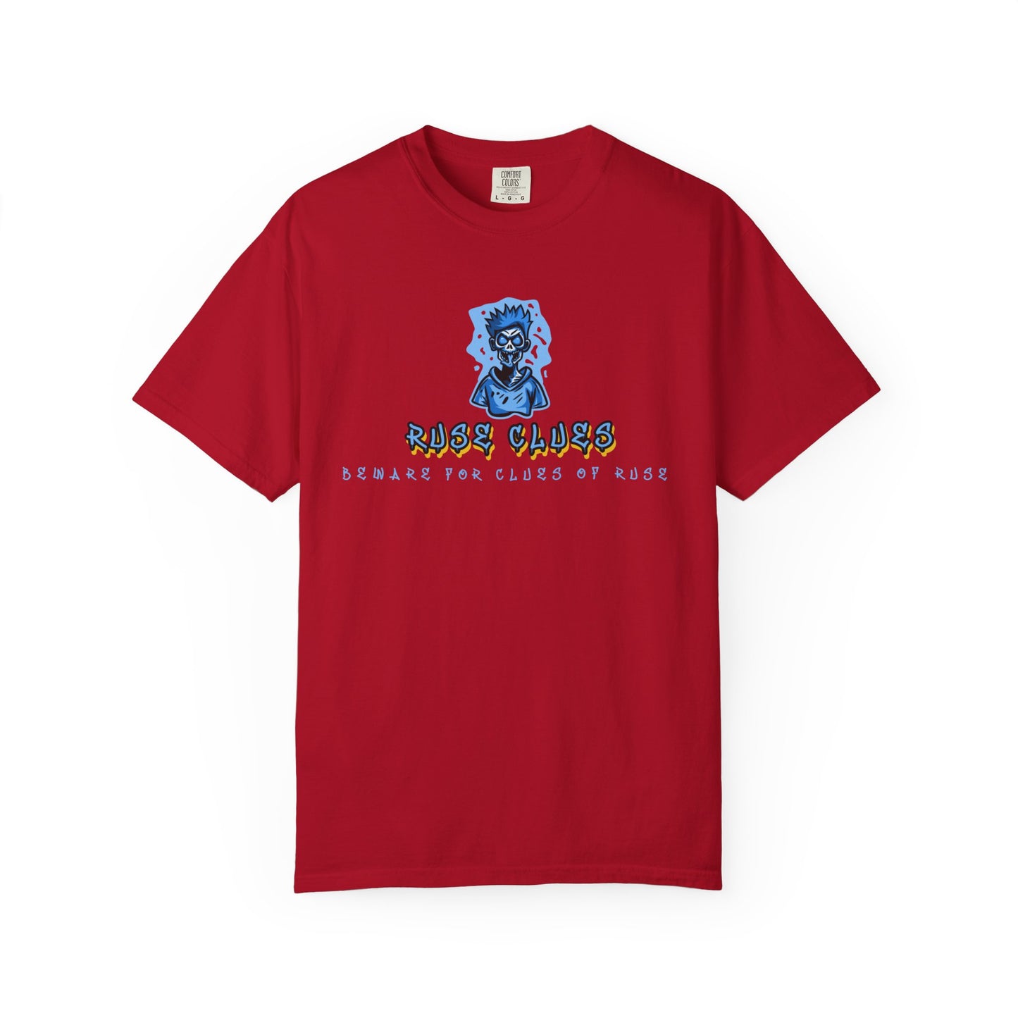Garment-Dyed Ruse Clues T-Shirt - Unisex Graphic Shirt, Casual Wear, Gift for Friends, Street Fashion, Beach Day