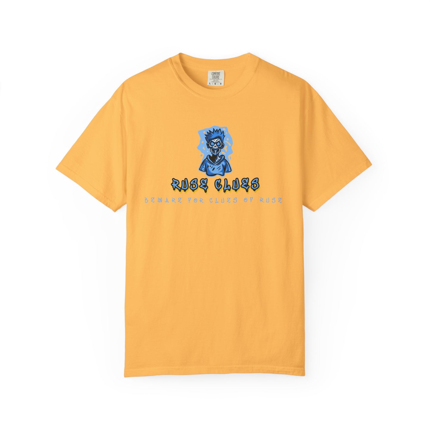 Garment-Dyed Ruse Clues T-Shirt - Unisex Graphic Shirt, Casual Wear, Gift for Friends, Street Fashion, Beach Day