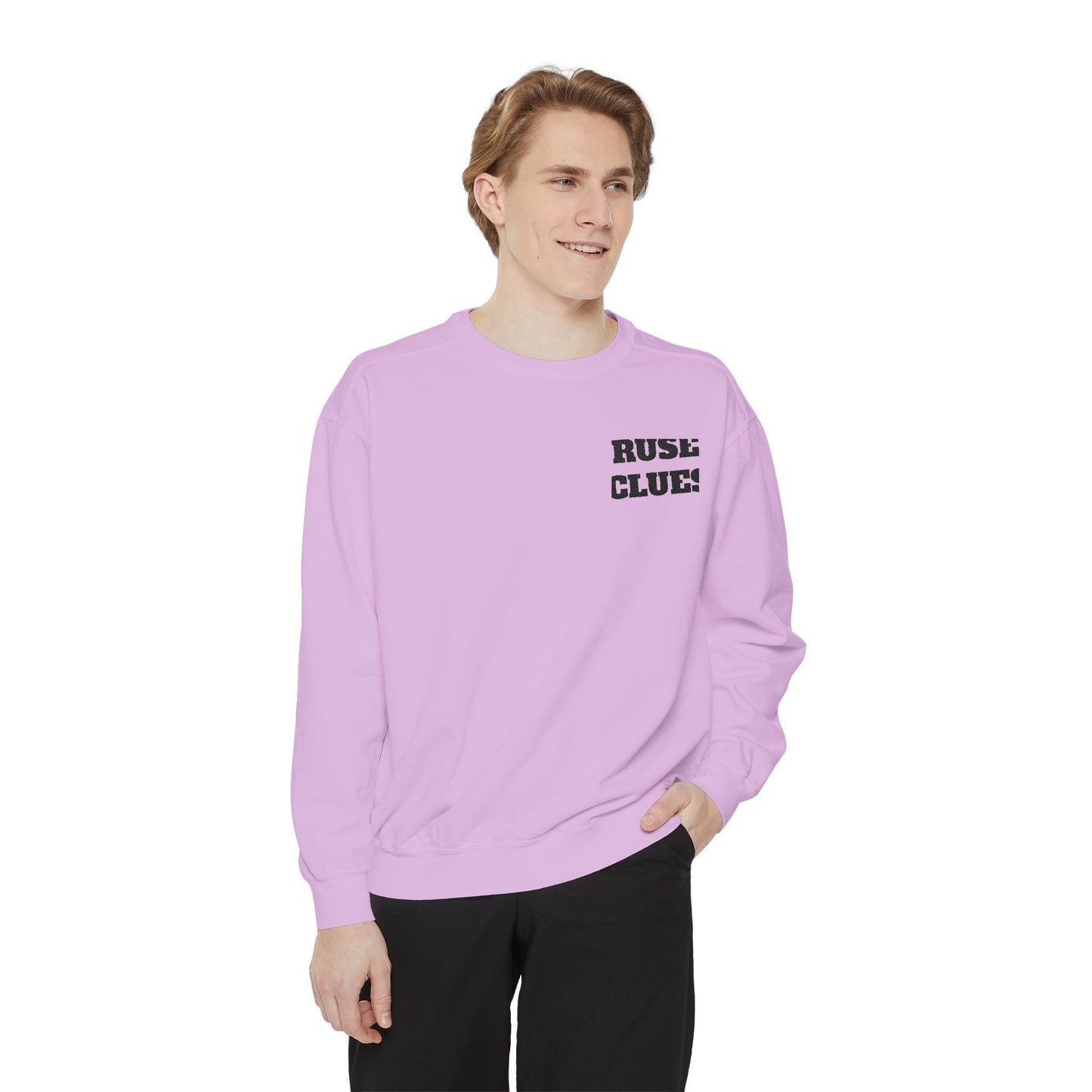 Unisex Garment-Dyed Ruse Clues Sweatshirt - Cozy, Trendy, Perfect for Everyday Wear, Gift for Friends and Family, Great for Fall and Winter