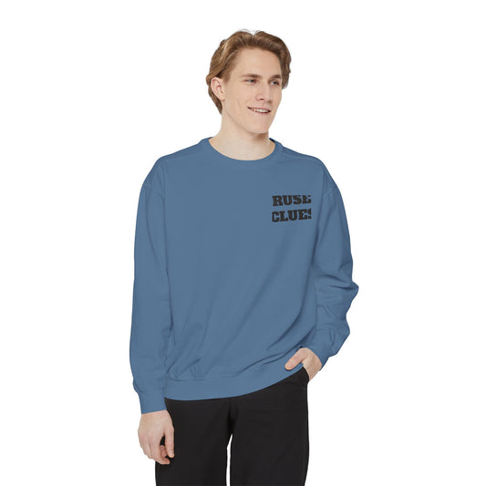 Unisex Garment-Dyed Ruse Clues Sweatshirt - Cozy, Trendy, Perfect for Everyday Wear, Gift for Friends and Family, Great for Fall and Winter