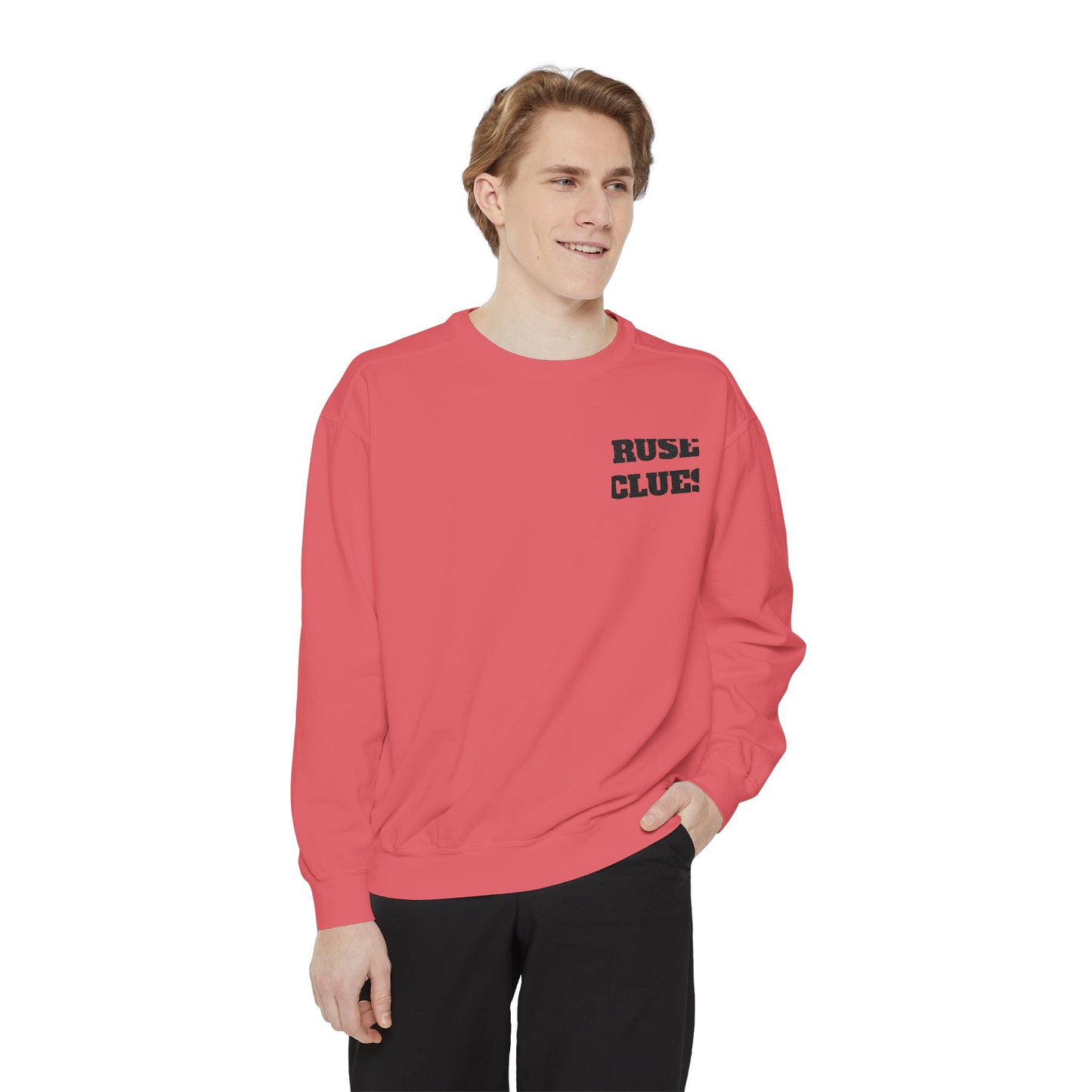Unisex Garment-Dyed Ruse Clues Sweatshirt - Cozy, Trendy, Perfect for Everyday Wear, Gift for Friends and Family, Great for Fall and Winter